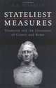 Stateliest Measure: Tennyson And The Literature Of Greece And Rome, A. A. Markley 