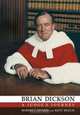 Brian Dickson: A Judge