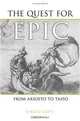 The Quest for Epic: From Ariosto to Tasso (Toronto Italian Studies), Sergio Zatti 