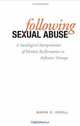 Following Sexual Abuse: A Sociological Interpretation of Identify Reformation in Reflexive Therapy, Marie C. Croll 
