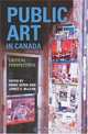 Public Art in Canada: Critical Perspectives, 