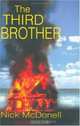 The Third Brother : A Novel, Nick McDonell 