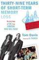 39 Years of Short-Term Memory Loss: The Early Days of SNL from Someone Who Was There, Tom Davis 