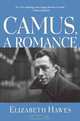 Camus, a Romance, Elizabeth Hawes 