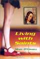 Living with Saints, Mary O