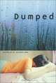 Dumped: An Anthology, 