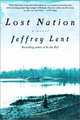 Lost Nation, Jeffrey Lent 