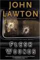 Flesh Wounds (A Black cat book), John Lawton 