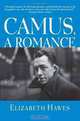 Camus, a Romance, Elizabeth Hawes 