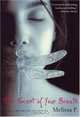 The Scent of Your Breath, Melissa P. 