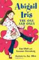 Abigail Iris: The One and Only, Lisa Glatt, Suzanne Greenberg 