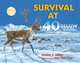 Survival at 40 Below, Debbie S. Miller 