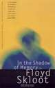 In the Shadow of Memory (American Lives Series), Floyd Skloot 