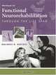 Functional Neuro-Rehabilitation Through the Life Span, Dolores B. Bertoti 