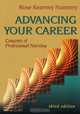 Advancing Your Career: Concepts Of Professional Nursing, Rose Kearney 