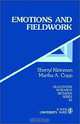 Emotions and Fieldwork (Qualitative Research Method, Vol 28), Sherryl Kleinman, Martha A. Copp 