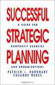 Successful Strategic Planning: A Guide for Nonprofit Agencies and Organizations, Patrick J. Burkhart, Suzanne Reuss 