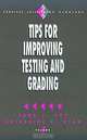 Tips for Improving Testing and Grading (Survival Skills for Scholars, Vol 4), John C. Ory, Katherine E. Ryan 