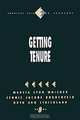 Getting Tenure (Survival Skills for Scholars, Vol 8), Marcia Lynn Whicker, Jennie Jacobs Kronenfeld, Strickland Ruth Ann 