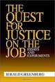 The Quest for Justice on the Job: Essays and Experiments, Jerald Greenberg 