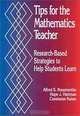 Tips for the Mathematics Teacher: Research-Based Strategies to Help Students Learn, Alfred S. Posamentier, Hope J. Hartman, Constanze Kaiser, Alfred S. Posamentie 