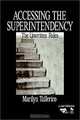 Accessing the Superintendency: The Unwritten Rules (1-Off), Marilyn Tallerico 