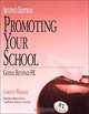 Promoting Your School: Going Beyond Pr, Carolyn Warner 