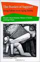 The Burden of Support: Young Latinos in an Aging Society, David E. Hayes-Bautista, Werner O. Schink, Jorge Chapa 