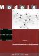 Models: The Third Dimension of Science (Writing Science (Paperback)), Nick Hopwood 