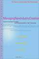 Managing New Industry Creation: Global Knowledge Formation and Entrepreneurship in High Technology, Thomas P. Murtha, Stefanie Ann Lenway, Jeffrey A. Hart 