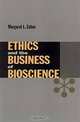 Ethics and the Business of Bioscience, Margaret L. Eaton 