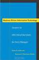 Business Driven Information Technology: Answers to 100 Critical Questions for Every Manager, David R. Laube, Raymond F. Zammuto 