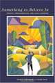 Something To Believe In: Politics, Professionalism and Cause Lawyering, Stuart A. Scheingold 