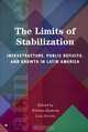 The Limits of Stabilization: Infrastructure, Public Deficits and Growth in Latin America (Latin American Development Forum), William Easterly, Luis Serven 