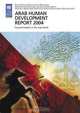 The Arab Human Development Report 2004: Towards Freedom in the Arab World, United Nations Development Programme 