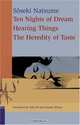 Ten Nights Of Dream, Hearing Things, and The Heredity of Taste, Soseki Natsume 