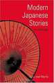 Modern Japanese Stories: An Anthology (Classics of Japanese Literature), 