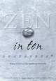 Zen in Ten: Easy Lessons for Spiritual Growth (Ten Easy Lessons Series, 2), C. Alexander, Ph.D. Simpkins, Annellen M., Ph.D. Simpkins 