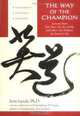 The Way of the Champion: Lessons from Sun Tzu