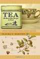 Tea: The Drink That Changed the World, Laura Martin 
