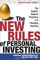 The New Rules of Personal Investing: The Experts