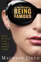 The Importance of Being Famous : Behind the Scenes of the Celebrity-Industial Complex, Maureen Orth 