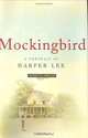 Mockingbird: A Portrait of Harper Lee, Charles J. Shields 