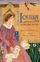 Louisa: The Life of Louisa May Alcott, Yona Zeldis McDonough 
