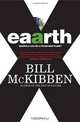 Eaarth: Making a Life on a Tough New Planet, Bill McKibben 