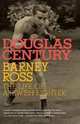Barney Ross: The Life of a Jewish Fighter (Jewish Encounters), Douglas Century 