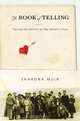 The Book of Telling : Tracing the Secrets of My Father