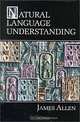 Natural Language Understanding (2nd Edition), James Allen 