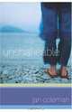 Unshakeable: The Steadfast Heart Of Obedience, Jan Coleman 