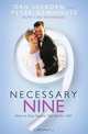 The Necessary Nine: How to Stay Happily Married for Life!, Dan Seaborn and Peter Newhouse with Lisa Velthouse 